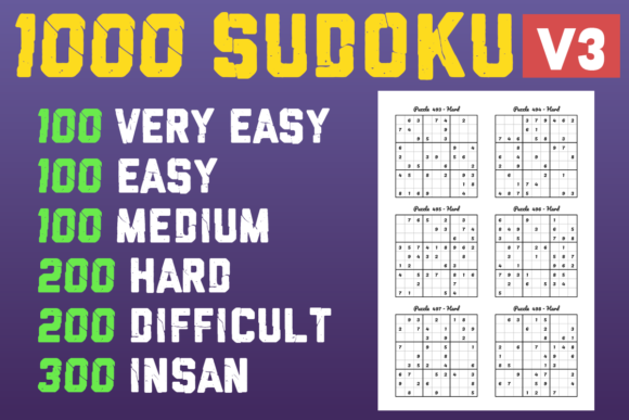1000 Sudoku Puzzles with 6 Levels V3: A Practical Resource for Publishers and Creators
