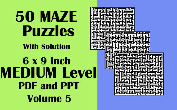 50 Maze Puzzle Medium Level PDF PPTX V5: A Complete KDP Interior Resource