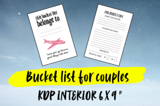 Bucket List for Couples KDP Interior: A Creator's Guide