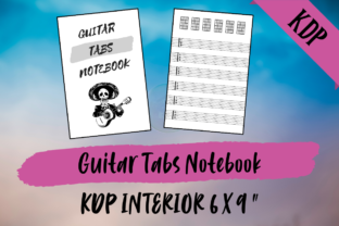 Guitar Tabs Notebook KDP Interior: A Practical Guide